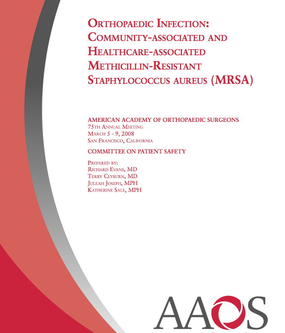 Orthopaedic Infection: Community-Associated and Healthcare-Associated MRSA